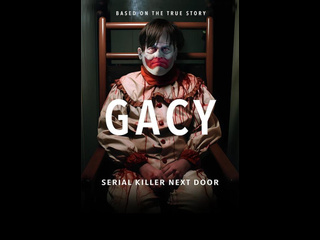 american horror film gacy: serial killer next door (2024)